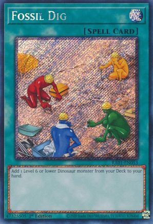 Fossil Dig (Platinum Secret Rare) (RA01-EN053) - 25th Anniversary Rarity Collection 1st Edition