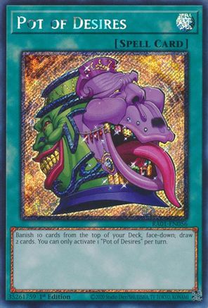 Pot of Desires (Platinum Secret Rare) (RA01-EN056) - 25th Anniversary Rarity Collection 1st Edition