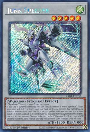 Junk Speeder (Platinum Secret Rare) (RA01-EN032) - 25th Anniversary Rarity Collection 1st Edition