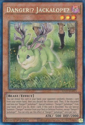 Danger!? Jackalope? (PCR) (RA01-EN013) - 25th Anniversary Rarity Collection 1st Edition