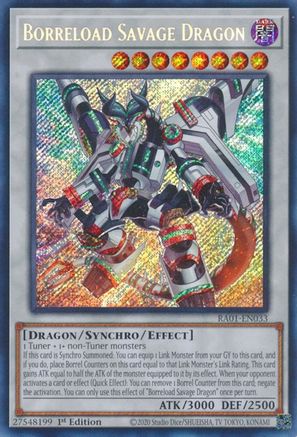 Borreload Savage Dragon (Secret Rare) (RA01-EN033) - 25th Anniversary Rarity Collection 1st Edition