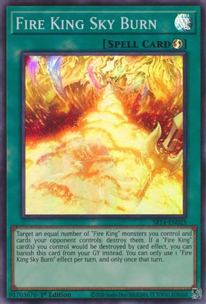 Fire King Sky Burn (SR14-EN025) - Structure Deck: Fire Kings 1st Edition