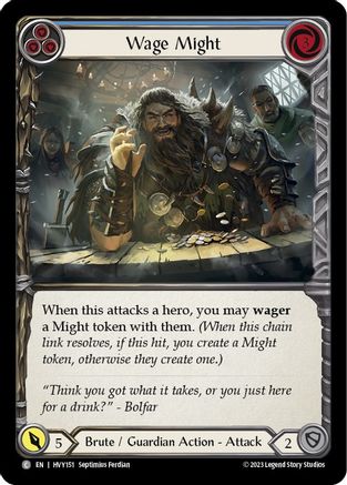 Wage Might (Blue) [HVY151] (Heavy Hitters)  Rainbow Foil