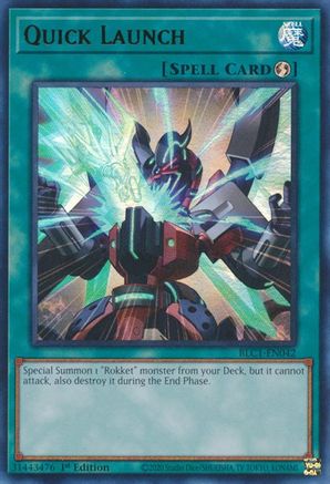 Quick Launch (BLC1-EN042) - Battles of Legend: Chapter 1 1st Edition