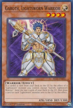Garoth, Lightsworn Warrior (BLC1-EN056) - Battles of Legend: Chapter 1 1st Edition
