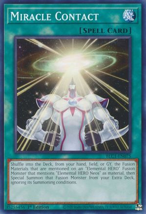 Miracle Contact (BLC1-EN075) - Battles of Legend: Chapter 1 1st Edition