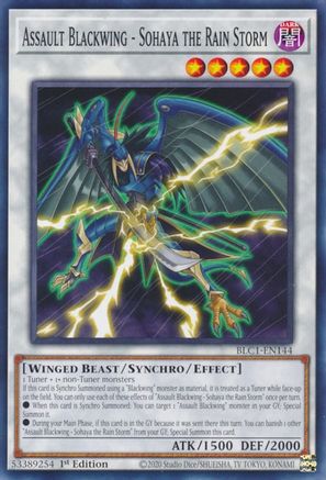 Assault Blackwing - Sohaya the Rain Storm (BLC1-EN144) - Battles of Legend: Chapter 1 1st Edition