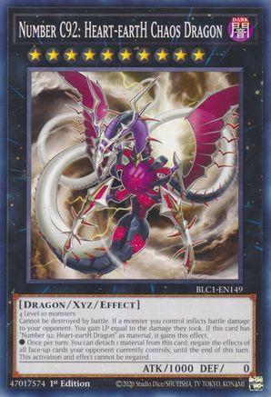 Number C92: Heart-eartH Chaos Dragon (BLC1-EN149) - Battles of Legend: Chapter 1 1st Edition