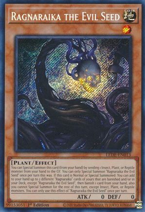 Ragnaraika the Evil Seed (LEDE-EN013) - Legacy of Destruction 1st Edition