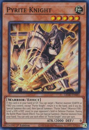Pyrite Knight (LEDE-EN081) - Legacy of Destruction 1st Edition