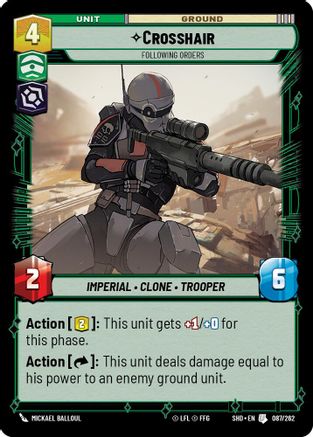 Crosshair - Following Orders (087/262) (087/262) [Shadows of the Galaxy]