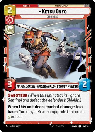 Ketsu Onyo - Old Friend (147/262) (147/262) [Shadows of the Galaxy]