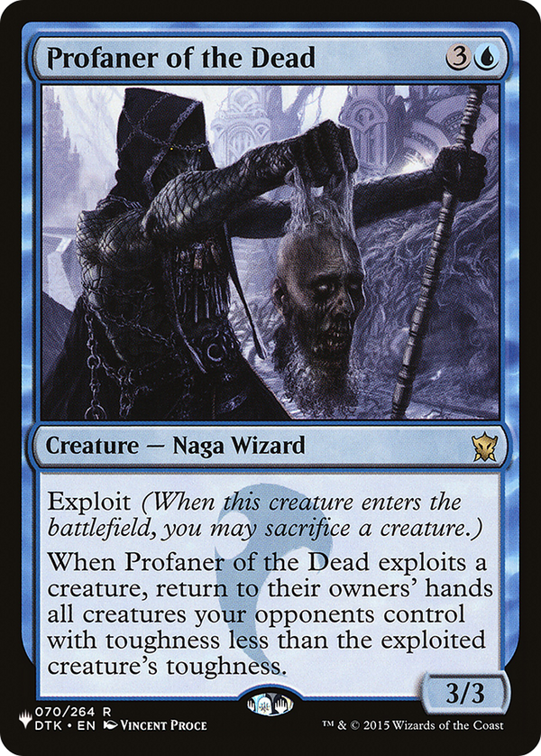 Profaner of the Dead [The List]