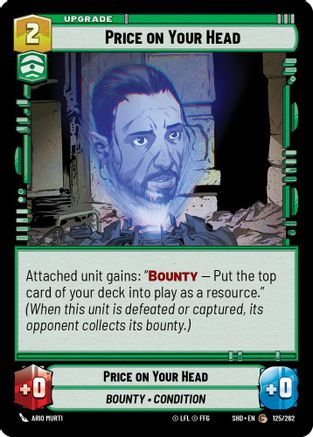 Price on Your Head (125/262) (125/262) [Shadows of the Galaxy]