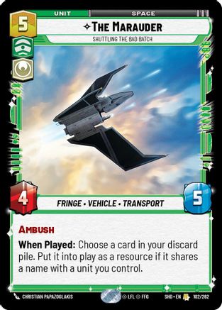 The Marauder - Shuttling the Bad Batch (102/262) (102/262) [Shadows of the Galaxy]