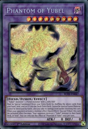 Phantom of Yubel (BLTR-EN047) - Battles of Legend: Terminal Revenge 1st Edition