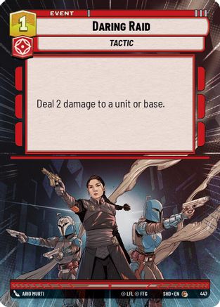 Daring Raid (447) (Hyperspace) (447) [Shadows of the Galaxy]