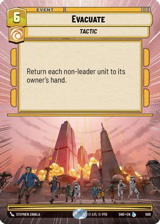 Evacuate (500) (Hyperspace) (500) [Shadows of the Galaxy]