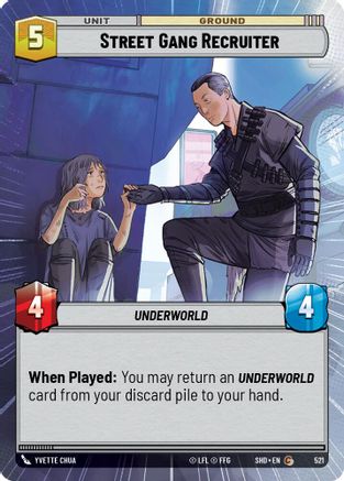 Street Gang Recruiter (521) (Hyperspace) (521) [Shadows of the Galaxy]