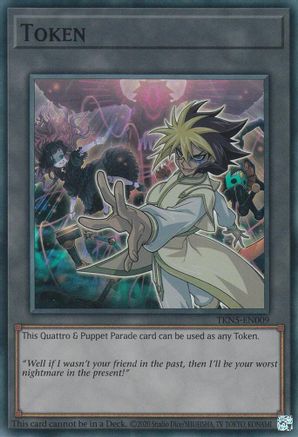 Token: Quattro & Puppet Parade (TKN5-EN009) - The Infinite Forbidden Unlimited