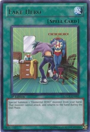 Fake Hero (LCGX-EN093) - Legendary Collection 2 Unlimited