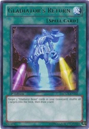 Gladiator's Return (LCGX-EN255) - Legendary Collection 2 Unlimited