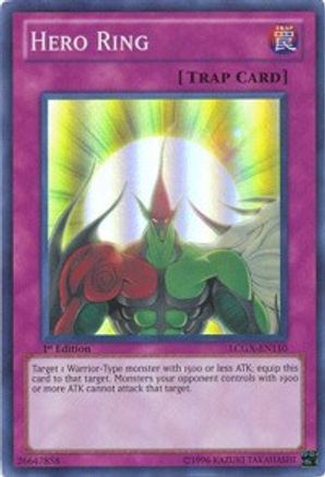 Hero Ring (LCGX-EN110) - Legendary Collection 2 Unlimited