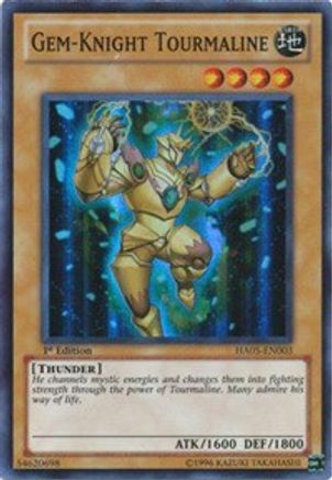 Gem-Knight Tourmaline (HA05-EN003) - Hidden Arsenal 5: Steelswarm Invasion Unlimited