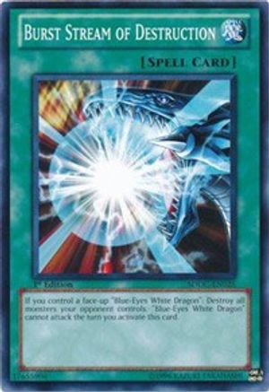 Burst Stream of Destruction (SDDC-EN025) - Structure Deck: Dragons Collide 1st Edition