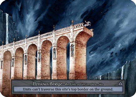 Perilous Bridge  - Arthurian Legends