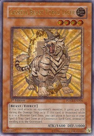 Crystal Beast Topaz Tiger (UTR) (FOTB-EN004) - Force of the Breaker Unlimited
