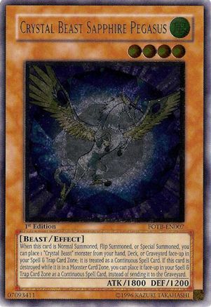 Crystal Beast Sapphire Pegasus (UTR) (FOTB-EN007) - Force of the Breaker 1st Edition