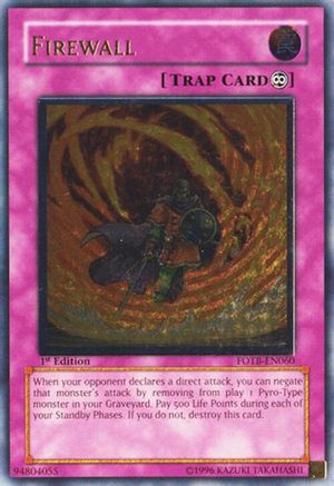 Firewall (UTR) (FOTB-EN060) - Force of the Breaker Unlimited