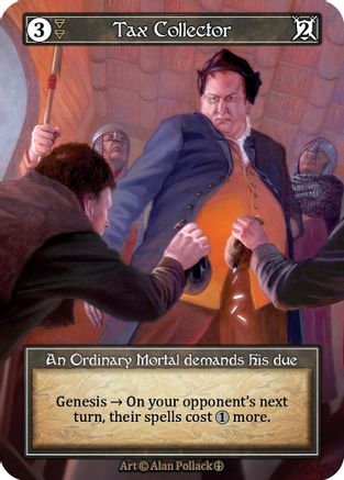 Tax Collector (Foil)  - Arthurian Legends Foil