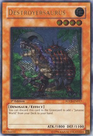 Destroyersaurus (UTR) (FOTB-EN017) - Force of the Breaker 1st Edition
