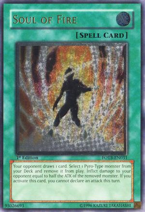 Soul of Fire (UTR) (FOTB-EN031) - Force of the Breaker 1st Edition