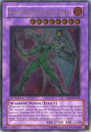Elemental Hero Shining Phoenix Enforcer (UTR) (EOJ-EN033) - Enemy of Justice 1st Edition