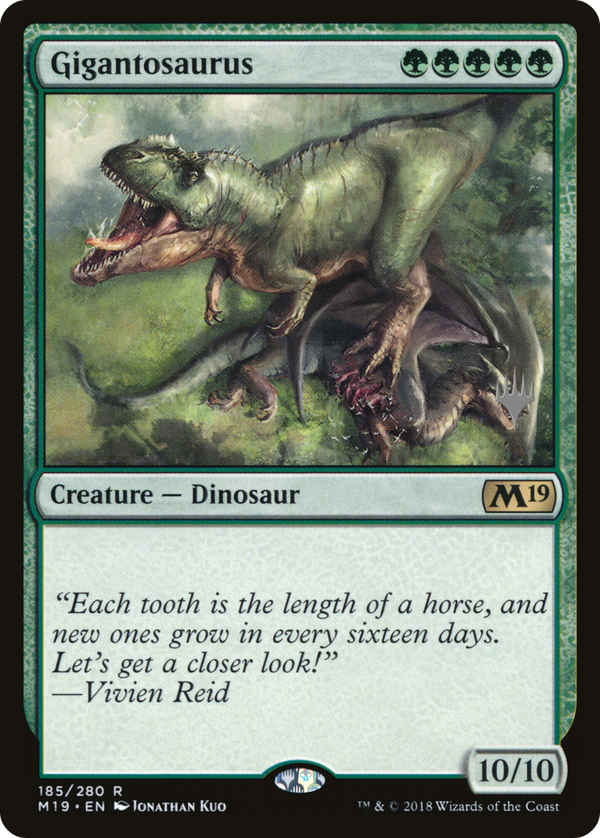Gigantosaurus (Promo Pack) [Core Set 2019 Promos]