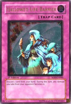Hallowed Life Barrier (UTR) (SOD-EN060) - Soul of the Duelist 1st Edition