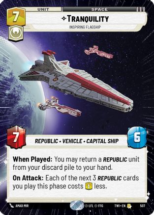 Tranquility - Inspiring Flagship (507) (Hyperspace) (507) [Twilight of the Republic]