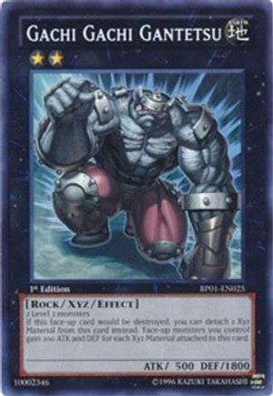 Gachi Gachi Gantetsu (BP01-EN025) - Battle Pack: Epic Dawn 1st Edition