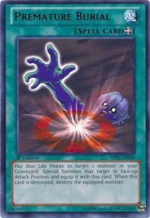 Premature Burial (BP01-EN040) - Battle Pack: Epic Dawn 1st Edition