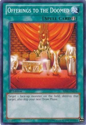Offerings to the Doomed (BP01-EN070) - Battle Pack: Epic Dawn 1st Edition