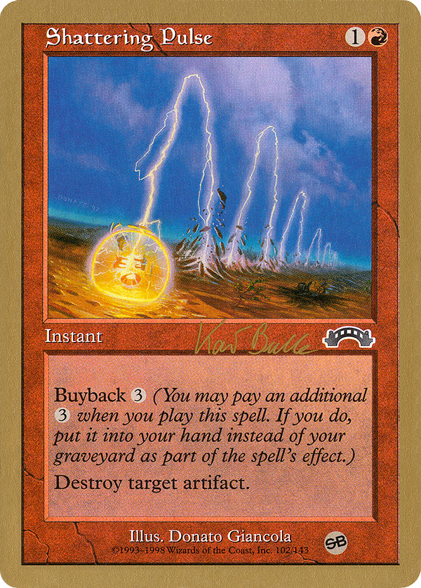 Shattering Pulse (Kai Budde) [World Championship Decks 1999]