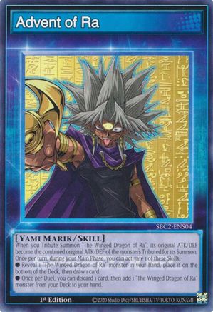 Advent of Ra (SBC2-ENS04) - Speed Duel: Battle City Finals 1st Edition