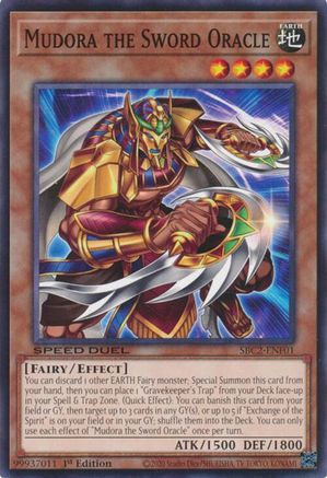 Mudora the Sword Oracle (SBC2-ENF01) - Speed Duel: Battle City Finals 1st Edition