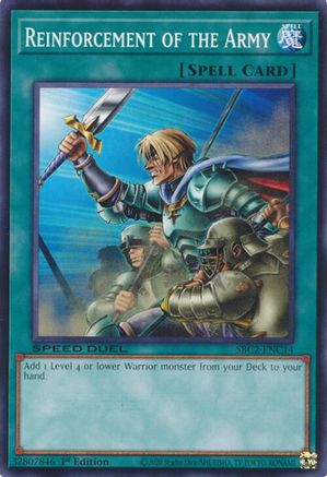 Reinforcement of the Army (SBC2-ENC14) - Speed Duel: Battle City Finals 1st Edition