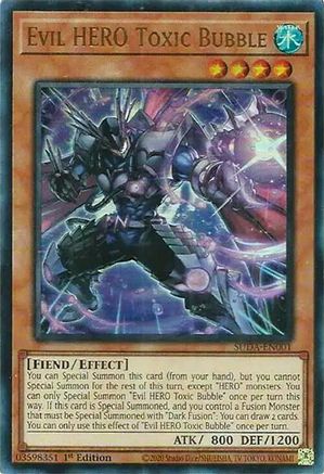 Evil HERO Toxic Bubble (SUDA-EN001) - Supreme Darkness 1st Edition