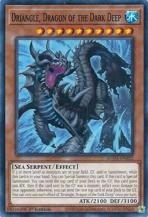 Driangle, Dragon of the Dark Deep (SUDA-EN022) - Supreme Darkness 1st Edition