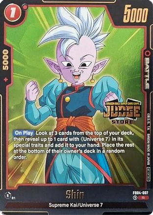 Shin - FB04-007 (Judge Pack (Store Judge) 03) (FB04-007) - Tournament and Championship Promos Holofoil
